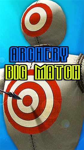 download Archery big match apk
